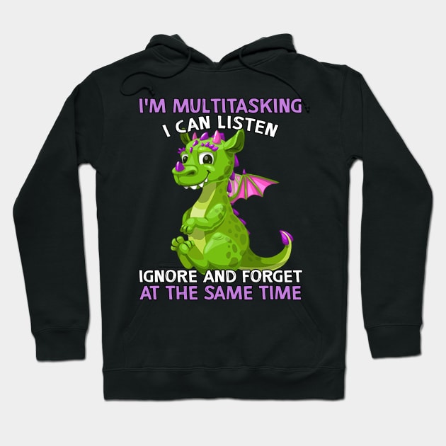 I'm Multitasking I Can Listen Ignore And Forest At The Same Time Hoodie by nikolay